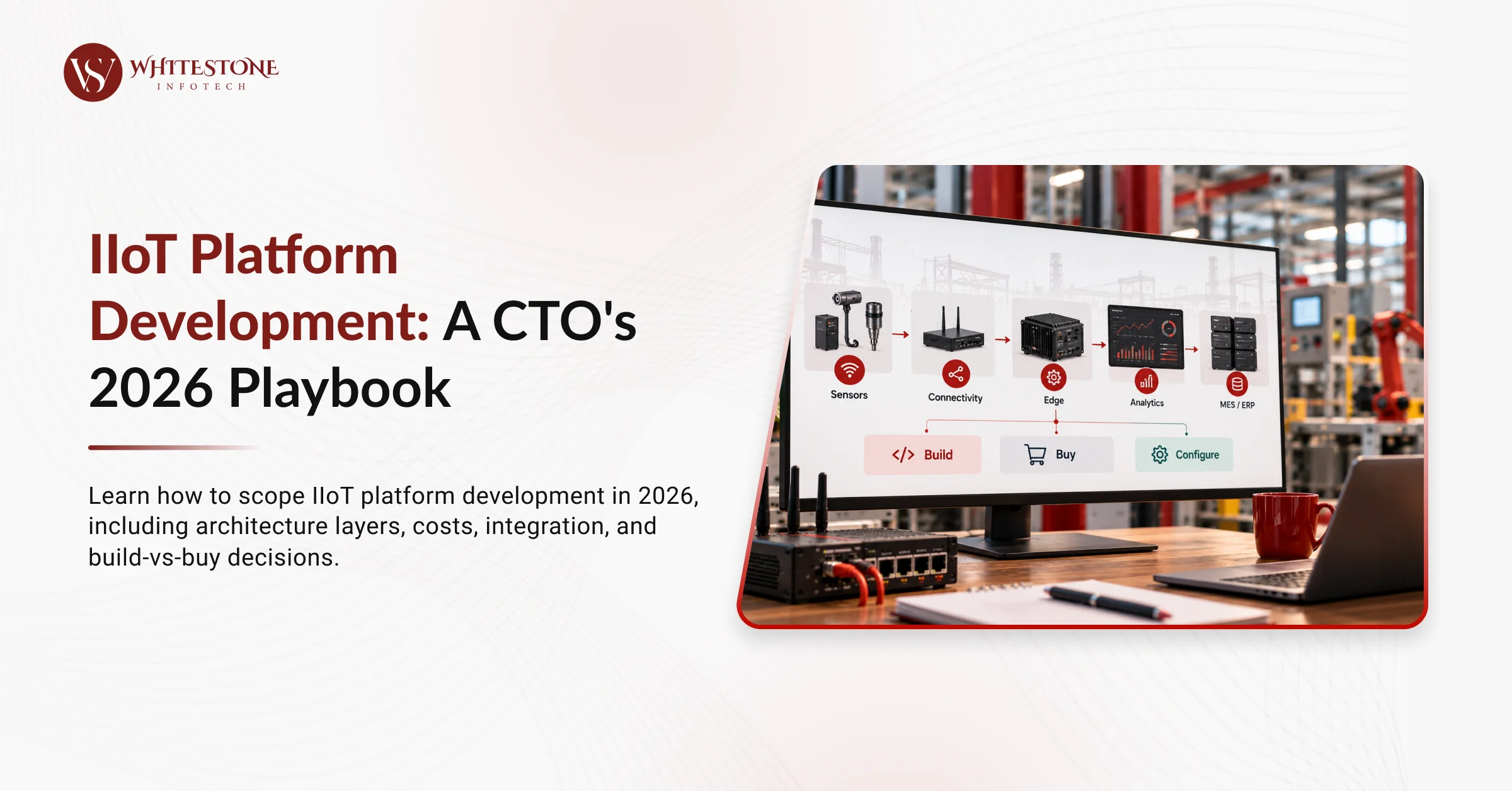 IIoT Platform Development: A CTO's 2026 Playbook